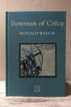 Ronald Welch Bowman of Crecy, Slightly Foxed Cubs