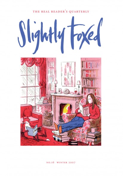 Cover Art: Slightly Foxed Issue 16, Posy Simmonds, ‘Fireside Reading’ Posy Simmonds lives and works in London. Her graphic novel Tamara Drewe was published in November 2009 and in 2010 the story was adapted as a feature film.