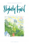 Slightly Foxed Issue 46, James B. W. Weston, ‘Summer Riverbank’ James B. W. Lewis is a printmaker and illustrator based in London. He makes relief prints and drawings inspired by nature, history and literature. Recent clients include the Oxford American and Caught by the River. More examples of his work and prints for sale can be seen at www.jwestonlewis.co.uk.