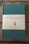 Thumbnail of Mr Tibbits’s Catholic School (Plain Foxed Edition)