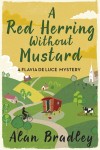 Alan Bradley, A Red Herring Without Mustard