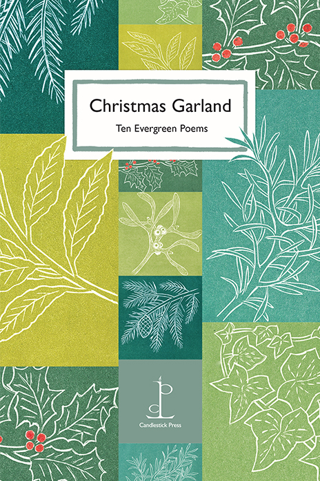 Christmas Garland: Ten Evergreen Poems