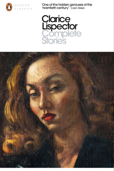 Clarice Lispector, Complete Stories, Slightly Foxed Shop