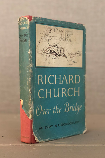 Richard Church, Over the Bridge - Slightly Foxed Shop