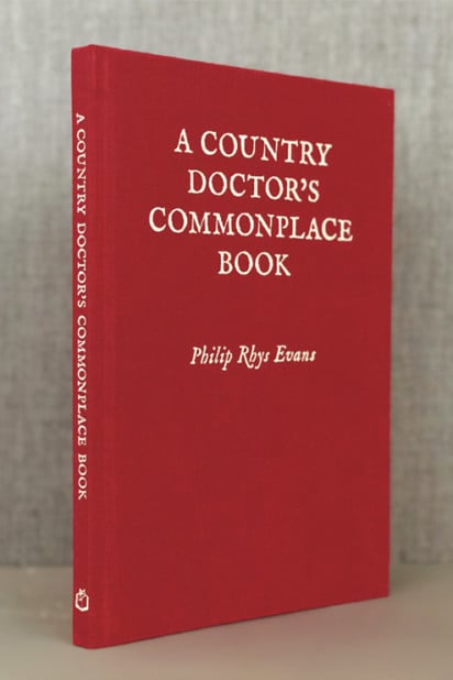 A Country Doctor's Commonplace Book - Slightly Foxed