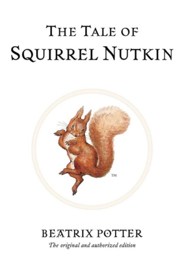 Beatrix Potter, The Tale of Squirrel Nutkin - Slightly Foxed shop