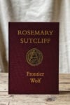 Rosemary Sutcliff, Frontier Wolf - Slightly Foxed Cubs
