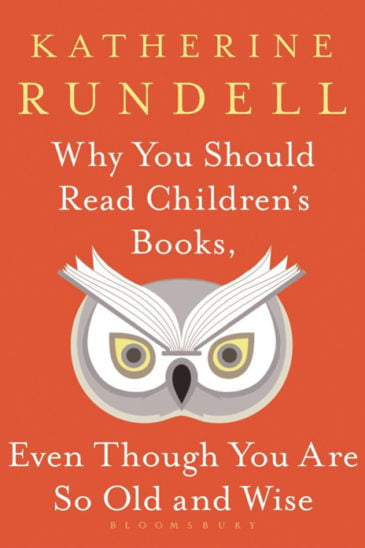 Katherine Rundell, Why You Should Read Children's Books