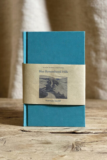 Rosemary Sutcliff, Blue Remembered Hills - Slightly Foxed: Plain Foxed Edition