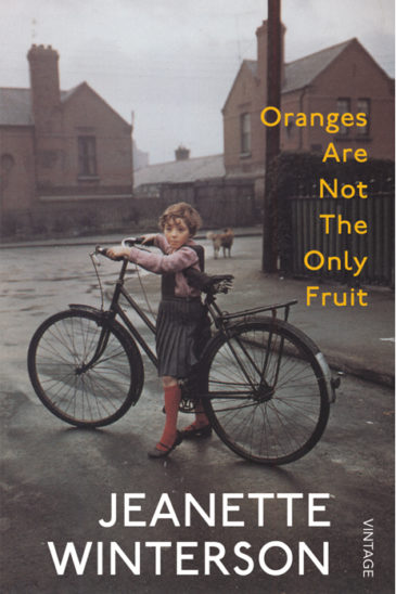 Jeanette Winterson, Oranges Are Not the Only Fruit