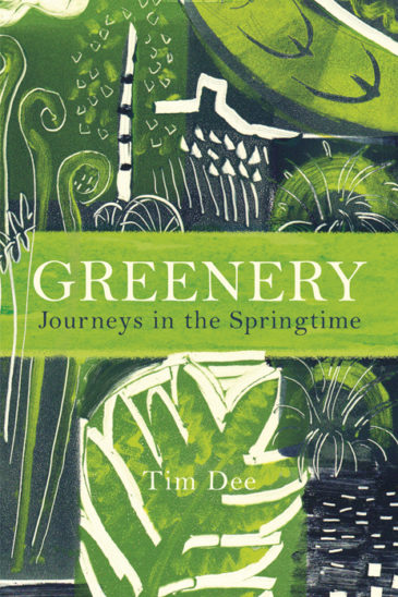 Tim Dee, Greenery