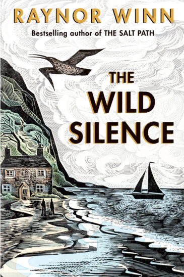 Raynor Winn, The Wild Silence