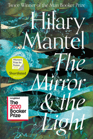 Hilary Mantel, The Mirror and the Light