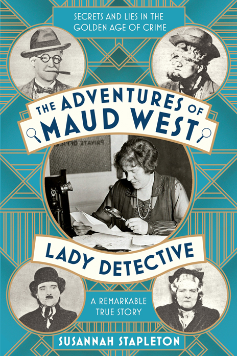 The Adventures of Maud West, Lady Detective