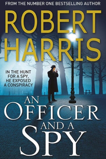 Robert Harris, An Officer and a Spy