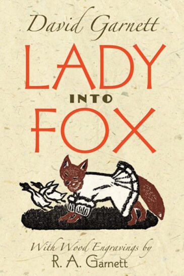 David Garnett, Lady into Fox