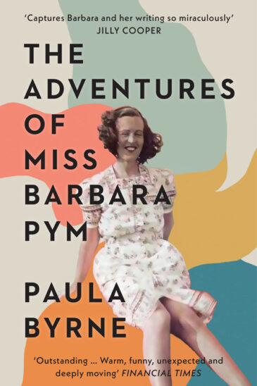 Paula Byrne, The Adventures of Miss Barbara Pym