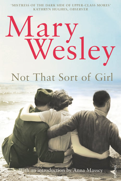 Mary Wesley, Not That Sort of Girl