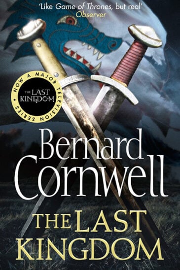 Bernard Cornwell, The Last Kingdom