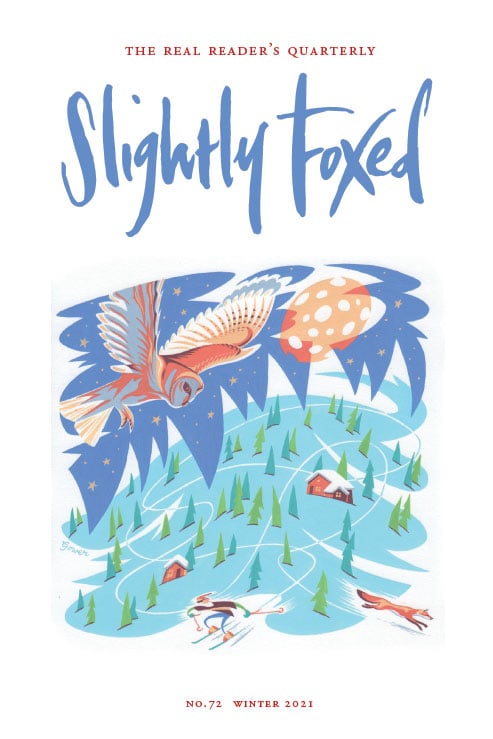 Book Recommendations | Slightly Foxed Issue 72, Winter 2021