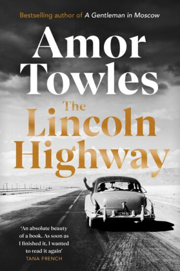 Amor Towles, The Lincoln Highway