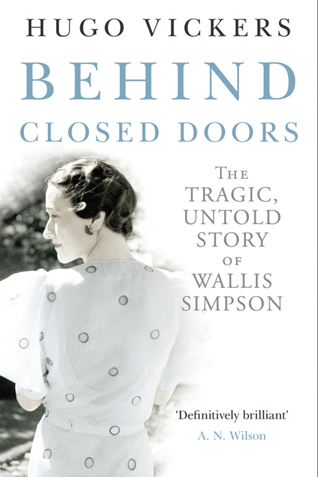 Book Recommendations | Slightly Foxed Issue 72, Winter 2021 | Hugo Vickers, Behind Closed Doors: The Tragic, Untold Story of Wallis Simpson