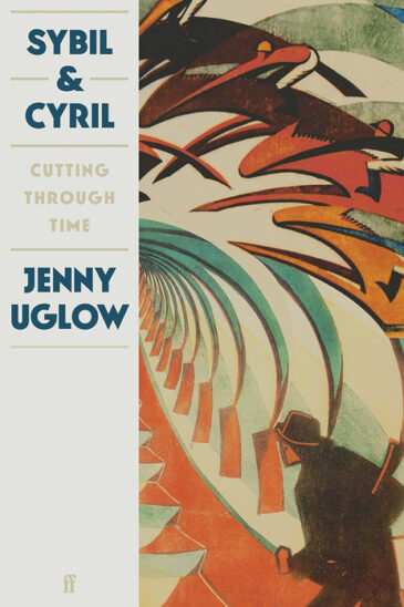 Jenny Uglow, Sybil & Cyril: Cutting through Time