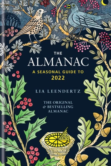 Lia Leendertz, The Almanac: A Seasonal Guide to 2022