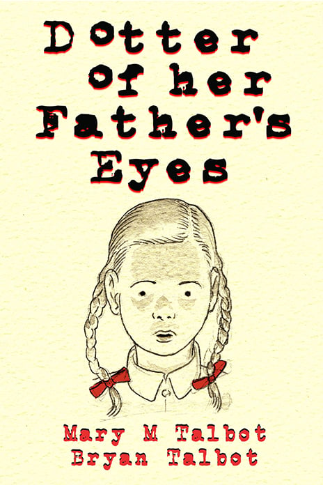 Dotter of Her Father’s Eyes