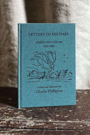 Charles Phillipson, Letters to Michael: a father writes to his son 1945–1947 - Slightly Foxed