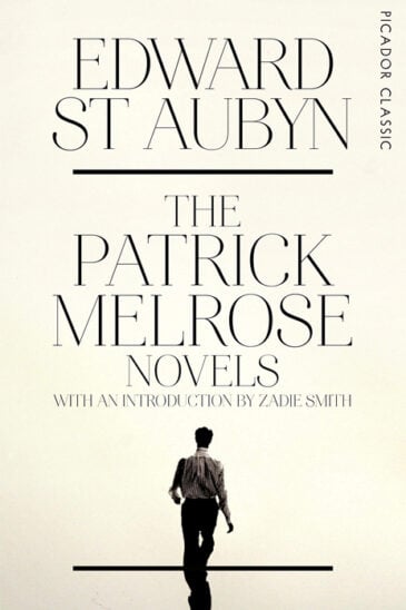 Edward St Aubyn, The Patrick Melrose Novels