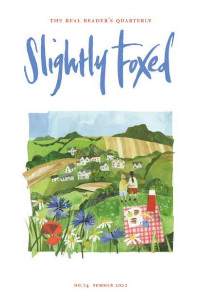 Slightly Foxed Issue 74, Summer 2022