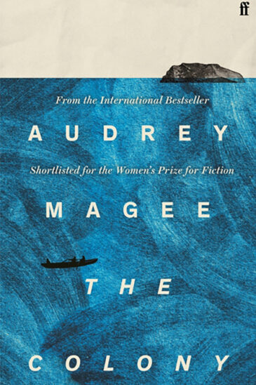 Audrey Magee, The Colony