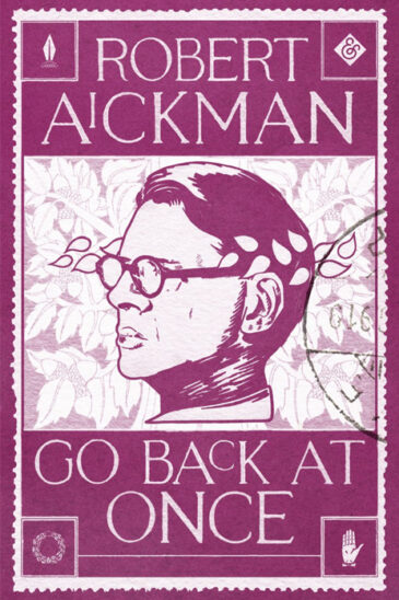 Robert Aickman, Go Back at Once