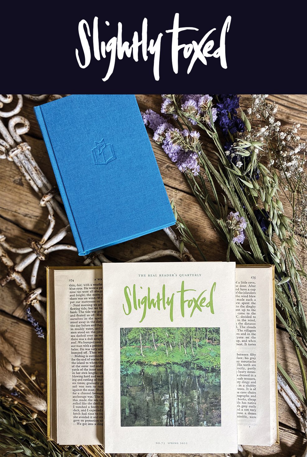 Slightly Foxed Magazine | Issue 73 | New this spring