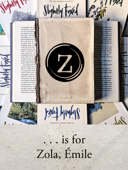 Z is for Zola, Émile | From the Slightly Foxed archives