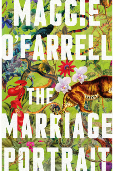 Maggie O’Farrell, The Marriage Portrait