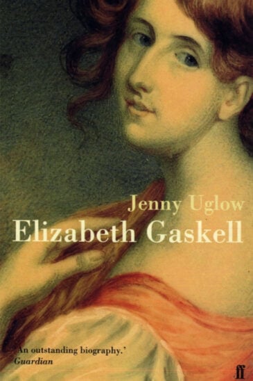 Jenny Uglow, Elizabeth Gaskell