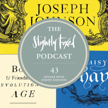 Foxed Pod Episode 43 | Dinner with Joseph Johnson