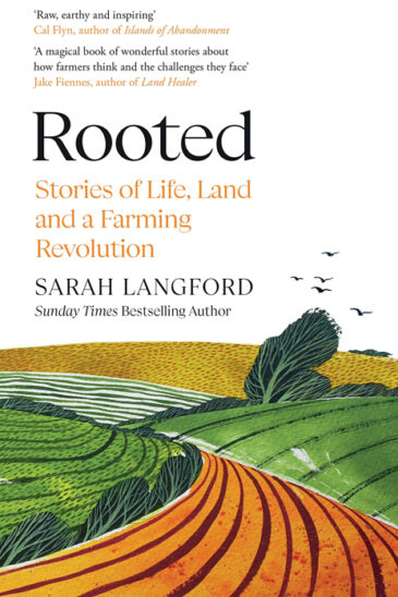 Sarah Langford, Rooted: Stories of Life, Land and a Farming Revolution