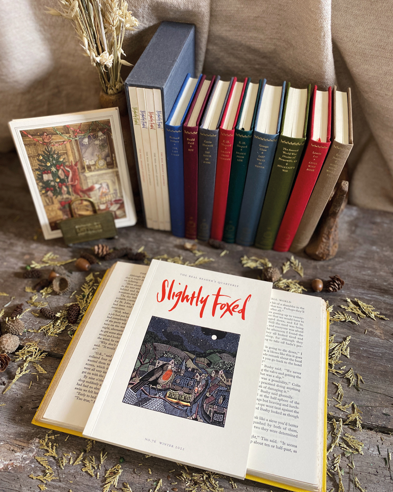 Slightly Foxed Issue 76 Winter 2022 - Slightly Foxed Subscriptions