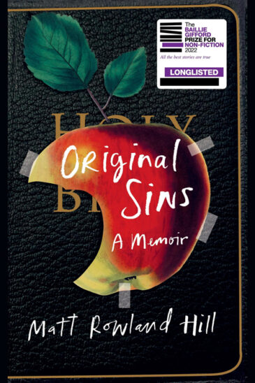 Matt Rowland Hill, Original Sins: A Memoir