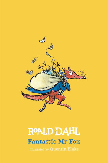 Roald Dahl, Fantastic Mr Fox | Illustrated by Quentin Blake