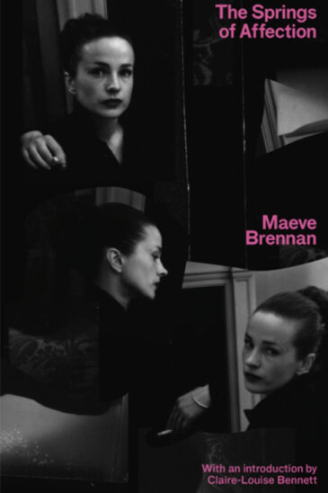 Maeve Brennan, The Springs of Affection