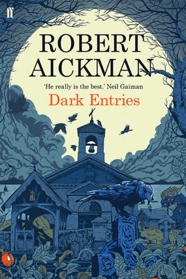 Robert Aickman, Dark Entries