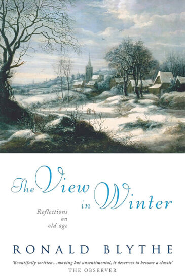 Ronald Blythe, The View in Winter