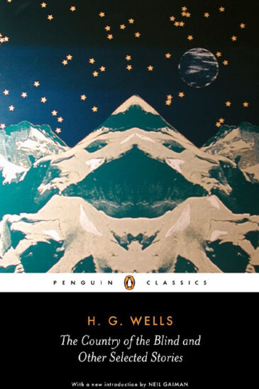 H. G. Wells, The Country of the Blind