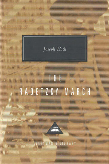 Joseph Roth, The Radetzky March