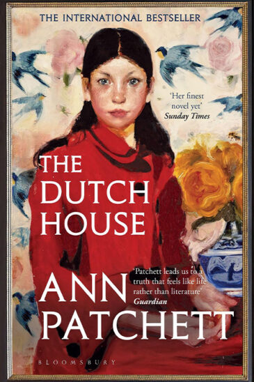 Ann Patchett, The Dutch House