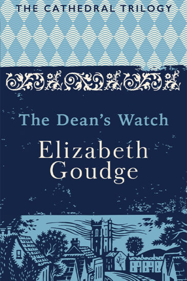 Elizabeth Goudge, The Dean's Watch